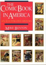 The Comic Book in America - An Illustrated History