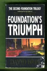 The Second Foundation Trilogy 3 - Foundation's Triumph
