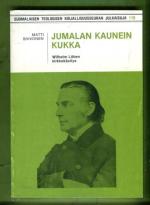 Jumalan kaunein kukka - Wilhelm Löhen kirkkokäsitys
