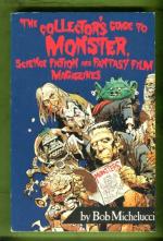The Collector's Guide to Monster, Science Fiction and Fantasy Film Magazines