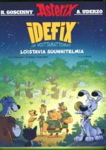 Idefix ja voittamattomat 6 - Loistavia suunnitelmia