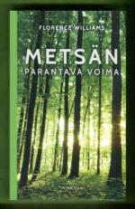 Metsän parantava voima