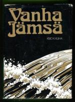 Vanhan Jämsän historia - 1860-luvulta vuoteen 1925