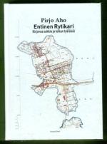 Entinen Rytikari - Kirjavaa sakkia ja tolkun työläisiä