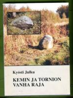 Kemin ja Tornion vanha raja