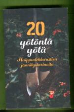 20 yötöntä yötä - Huippudekkaristien jännitystarinoita