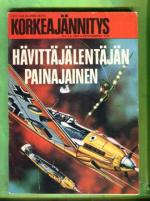 Korkeajännitys 3/70 - Hävittäjälentäjän painajainen