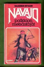 Navajo - Valkoinen intiaani 4 - Palkkionmetsästäjät