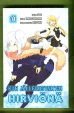 Kun jälleensynnyin hirviönä 11