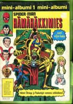 Hämähäkkimies Mini-albumi 1 - Hämähäkkimies ja Manaaja: Lukit ja luikertajat (Spider-Man)