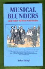 Musical Blunders and Other Off-Beat Curiosities
