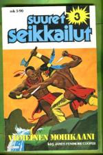Suuret seikkailut 3 - Viimeinen mohikaani