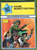 Tähtiklassikko 4 - Kolme muskettisoturia