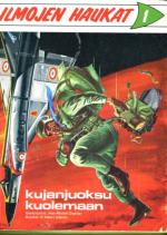 Ilmojen haukat 1 - Kujanjuoksu kuolemaan