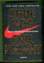 Shoe Dog - Niken perustajan muistelmat
