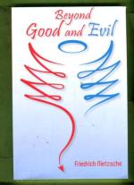 Beyond Good and Evil
