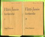 Valikoima Nätti-Jussin tarinoita I-II