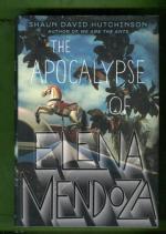 The Apocalypse of Elena Mendoza