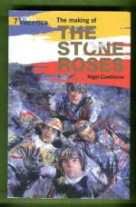 The Making of the Stone Roses