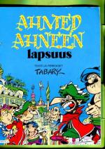 Ahmed Ahne 15 - Ahmed Ahneen lapsuus