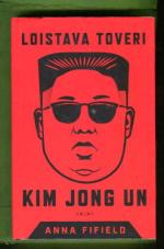 Loistava toveri Kim Jong Un