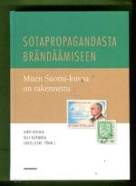 Sotapropagandasta brändäämiseen - Miten Suomi-kuvaa on rakennettu