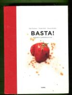 Basta! Italialaisen ruokakulttuurin abc