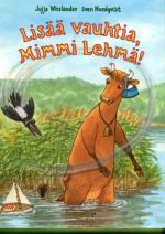 Lisää vauhtia, Mimmi Lehmä!