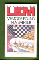 Memoirs Found in a Bathtub