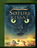 Soturikissat - Klaanien synty 5: Jaettu metsä