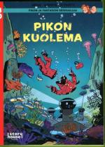 Pikon ja Fantasion seikkailuja - Pikon kuolema (BD 35)