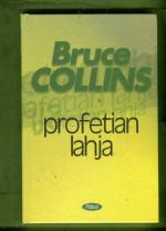 Profetian lahja - Käytännöllinen opas sinulle, joka haluat oppia käyttämään profetoimisen lahjaa