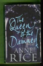 The Queen of the Damned (Vampire Chronicles #3)