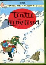Tintin seikkailut 5 - Tintti Tiibetissä (1. painos)