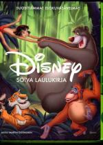 Disney - Soiva laulukirja: Suostuimmat elokuvasävelmät