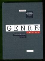 Genreanalyysi - Tekstilajitutkimuksen käsikirja