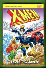 X-Men: The Hidden Years: The Ghost and the Darkness