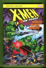 X-Men: The Hidden Years: Worlds Within Worlds!