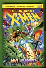 Uncanny X-Men: Love and Madness