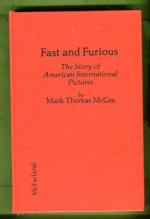 Fast and Furious - The Story of American International Pictures