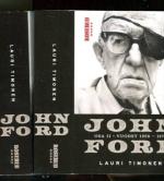 John Ford 1 - Vuodet 1894-1949 & John Ford 2 - Vuodet 1950-1973
