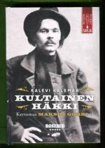 Kultainen häkki - Kertomus Maksim Gorkista