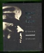 Elämää suuremmat elokuvat