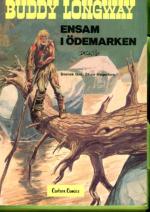 Buddy Longway 4 - Ensam i ödemarken