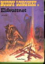 Buddy Longway 8 - Eldvattnet
