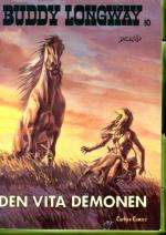 Buddy Longway 10 - Den vita demonen