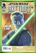 Star Wars: Dark Times #17 (Star Wars: Republic #100) Jun 10