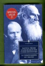 Notes from Underground & A Confession