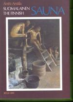 Suomalainen sauna / The Finnish Sauna