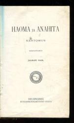 Haoma ja Anahita - Kertomus